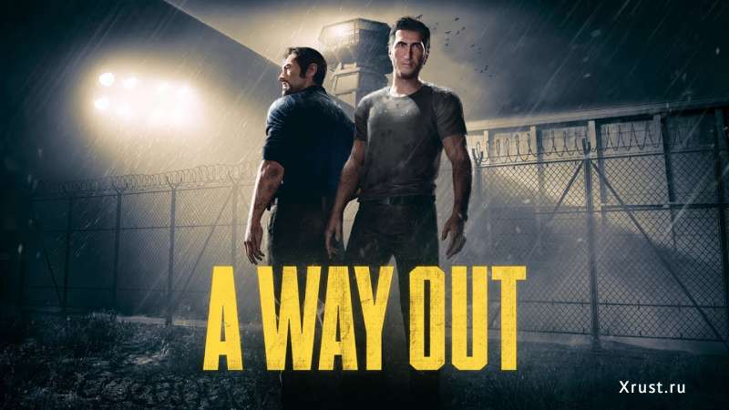 A Way Out: игра для настоящих друзей